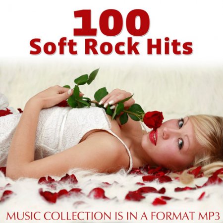 Обложка 100 Soft Rock Hits (2015)