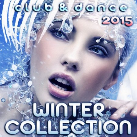 Обложка Club & Dance. Winter Collection 2015