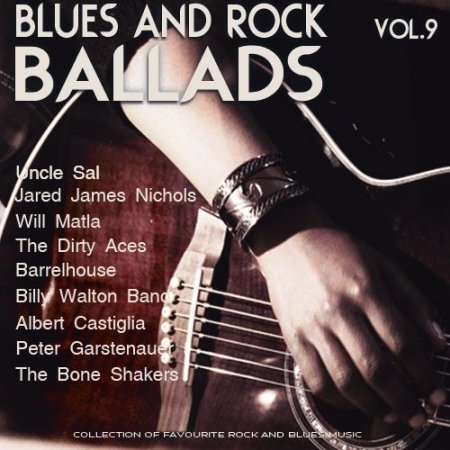 Обложка Rock and Blues Ballads Vol.9 (2015) MP3