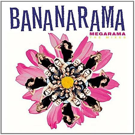 Bananarama - Megarama, The Mixes (2015) MP3