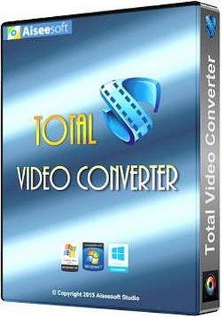 Обложка Aiseesoft Total Video Converter 8.1.10 Portable + Final (MUL/RUS)