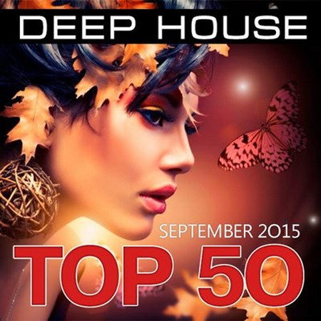 Top 50 Deep House - September (2015) MP3