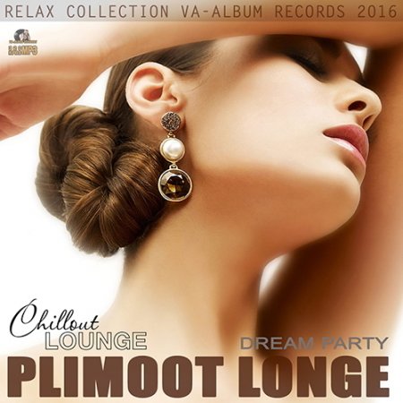 Обложка Plimoot Longe: Dream Party (2016) MP3