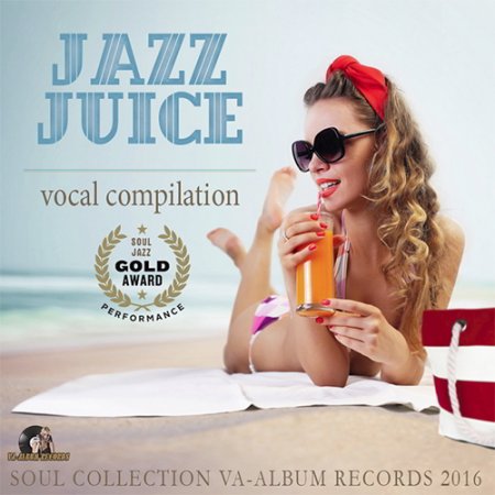 Обложка Jazz Juice: Vocal Compilation (2016) MP3