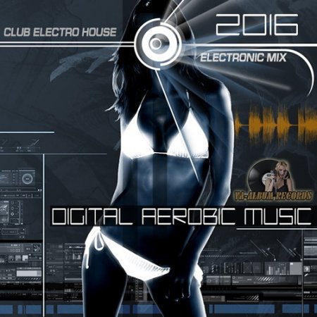 Обложка Digital Aerobic Music (2016) MP3