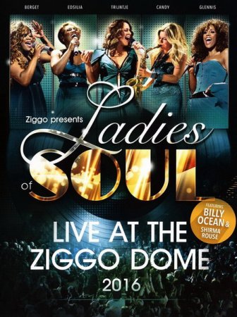 Обложка Ladies Of Soul - Live At The Ziggo Dome 2016 (2CD) (2016) FLAC