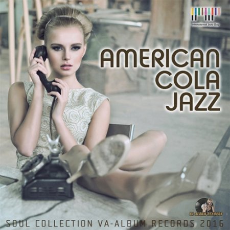 Обложка American Cola Jazz (2016) MP3