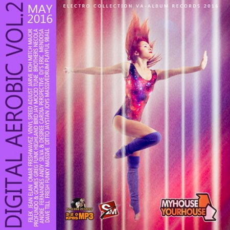 Обложка Digital Aerobic: Electro House Vol.2 (2016) MP3