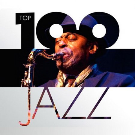 Обложка Top 100 Jazz (Mp3)