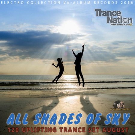 Обложка All Shades Of Sky: Uplifting Mix (2016) MP3