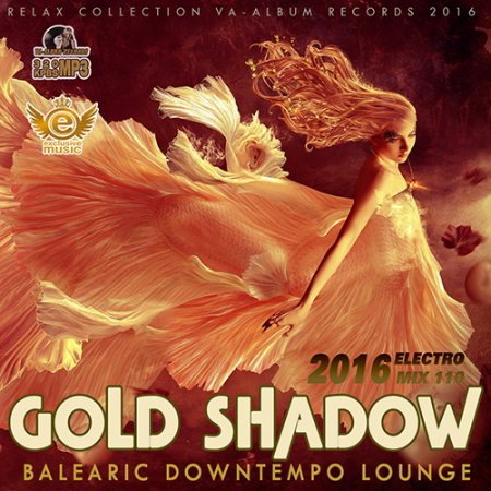Обложка Gold Shadow: Balearic Music (2016) MP3