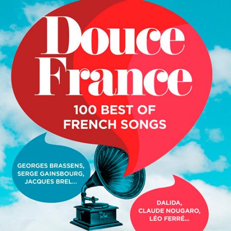 Обложка Douce France 100 Best of French Songs (2016) Mp3