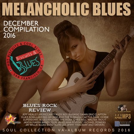 Обложка Melancholic Blues: December Compilation (2016) MP3