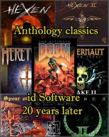 Обложка Антология классики: id Software 20 лет спустя / Anthology classics: id Software 20 years later (ENG/PC)