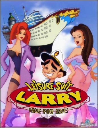 Обложка Ларри 7: Секс под парусом / Leisure Suit Larry 7: Love for Sail! (2004) ENG/Multi/License