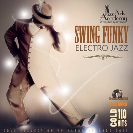 Обложка Funky Swing: Electro Jazz (2017) MP3
