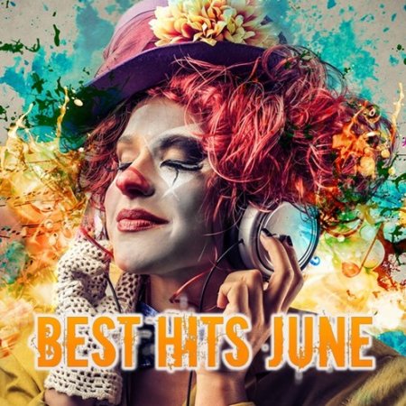 Обложка Best Hits JUNE (2017) MP3