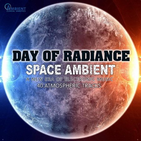 Обложка Day Of Radiance: Space Ambient (2017) MP3