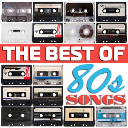 Обложка The Best Of 80s Songs (2017) MP3