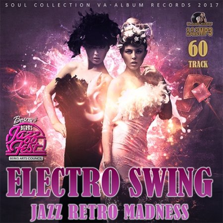 Обложка Electro Swing: Jazz Retro Madness (2017) MP3