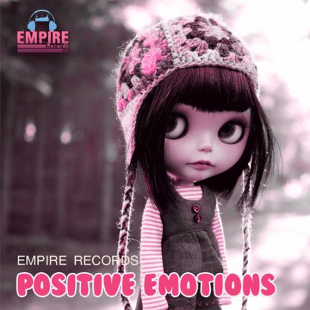 Обложка Empire Records - Positive Emotions (2017) MP3
