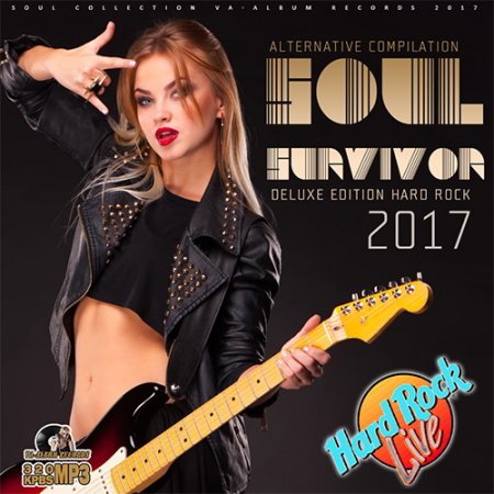 Обложка Soul Survivor: Delux Edition Hard Rock (2017) Mp3