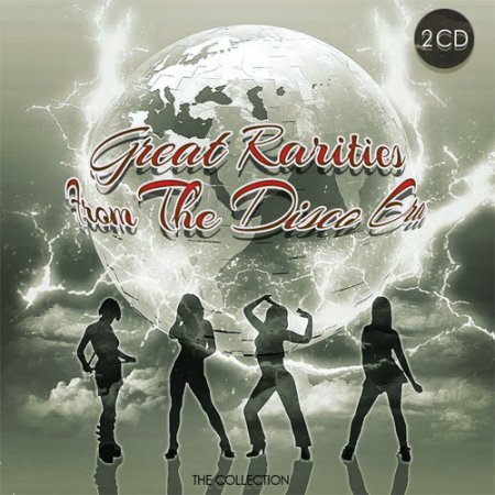 Обложка Great Rarities From The Disco Era - 2CD (2017) Mp3