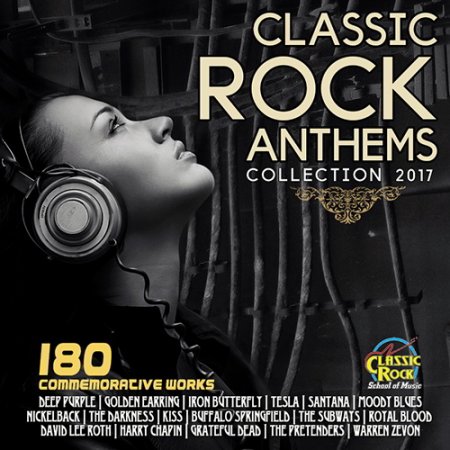 Обложка Classic Rock Antems (2017) Mp3