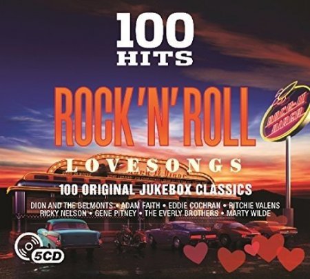 Обложка 100 Hits: Rock 'N' Roll Love Songs (5CD) Mp3