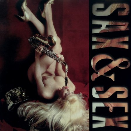 Обложка Sax & Sex (1999) FLAC