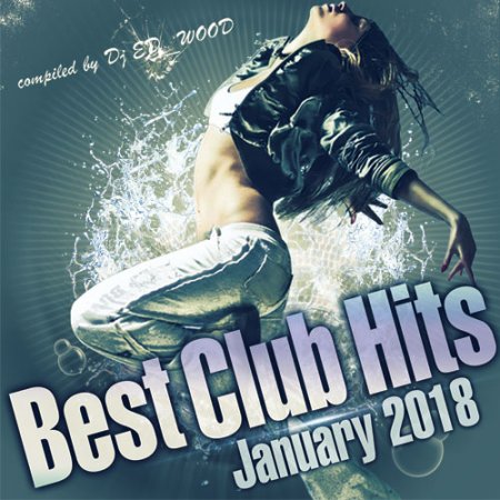 Обложка Best Club Hits. January (2018) Mp3