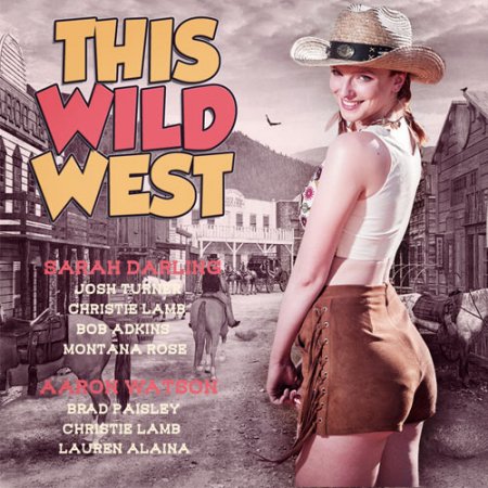 Обложка This Wild West (2018) Mp3