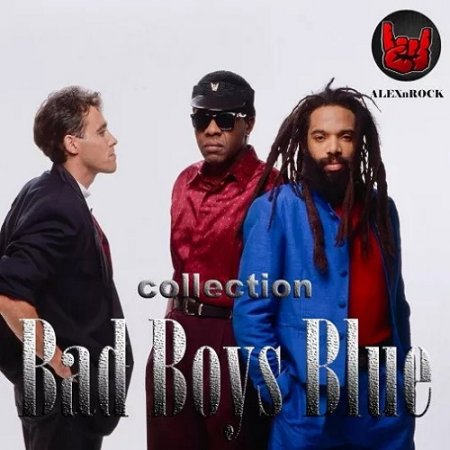 Обложка Bad Boys Blue - Collection от ALEXnROCK (2018) Mp3