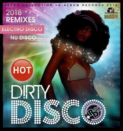 Обложка Hot Dirty Disco (2018) Mp3