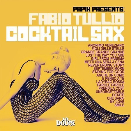 Обложка Fabio Tullio - Cocktail Sax (2018) FLAC