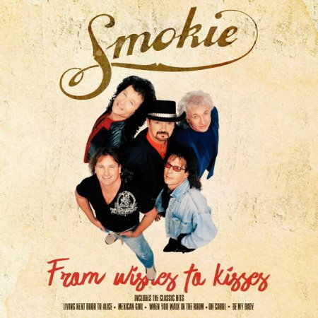 Обложка Smokie - From Wishes to Kisses (2018) Mp3