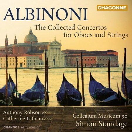 Обложка Collegium Musicum 90, Simon Standage - Albinoni: The Collected Concertos for Oboes and Strings (2013) FLAC