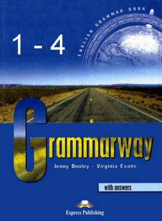 Обложка Grammarway. Практическое пособие по грамматике английского языка в 4 книгах (2000) PDF