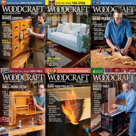 Обложка Подшивка журнала - Woodcraft Magazine №80-86 (December 2017 - January 2019) PDF. Архив 2018