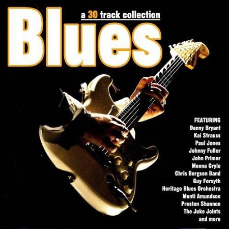 Обложка Blues - A 30 Track Collection (2CD) (2017) Mp3