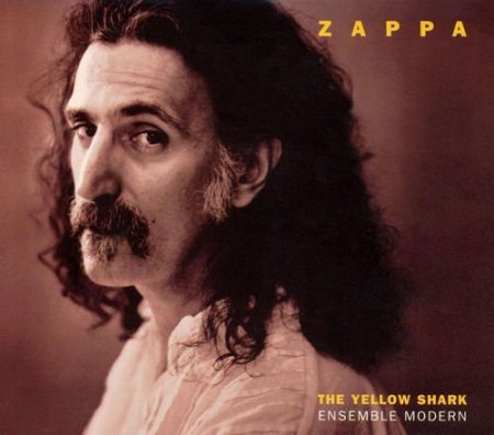 Обложка Frank Zappa - The Yellow Shark (1993) FLAC