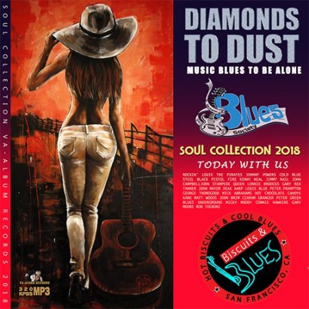 Обложка Diamond To Dust: Blues Collection (2018) Mp3