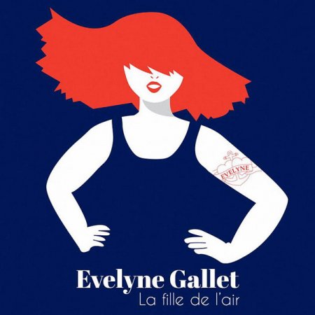 Обложка Evelyne Gallet - La fille de l'air (2018) FLAC