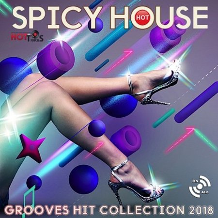 Обложка Hot Spicy House (2018) Mp3