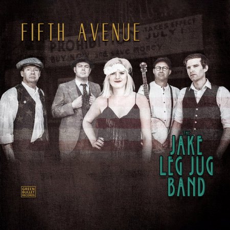 Обложка The Jake Leg Jug Band - Fifth Avenue (2018) FLAC