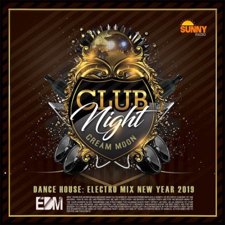 Обложка Club Night Cream Moon (2019) Mp3