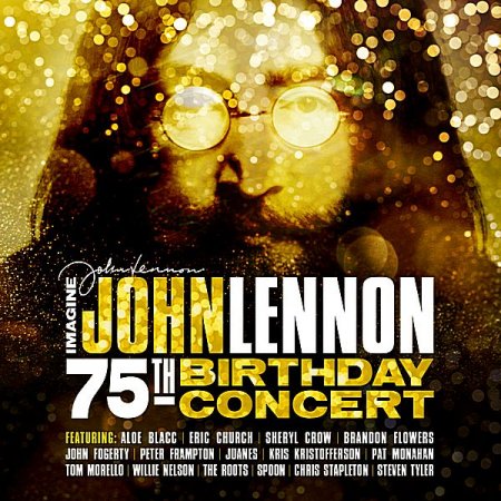 Обложка Imagine: John Lennon 75th Birthday Concert (2019) Mp3