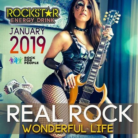 Обложка Wonderful Life: Real Rock (2019) Mp3