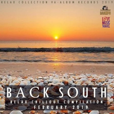 Обложка Back South - Chillout Compilation (2019) Mp3