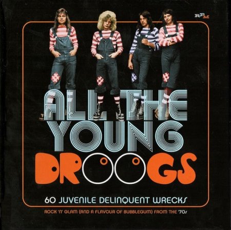 Обложка All The Young Droogs - 60 Juvenile Delinquent Wrecks (3CD) (2019) FLAC
